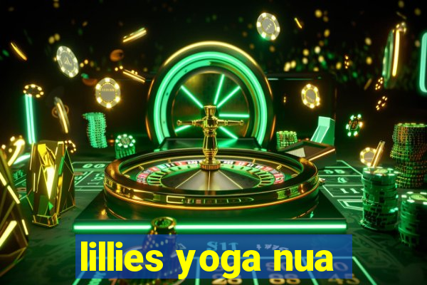 lillies yoga nua